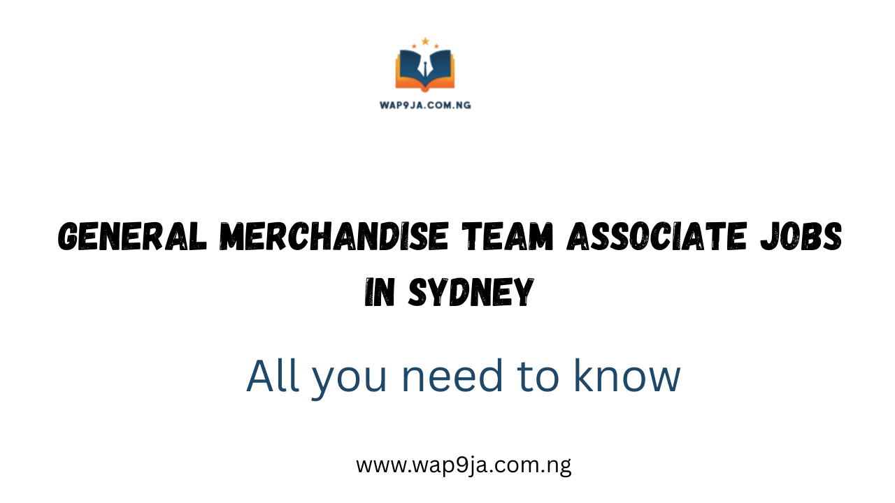 General Merchandise Team Associate Jobs in Sydney