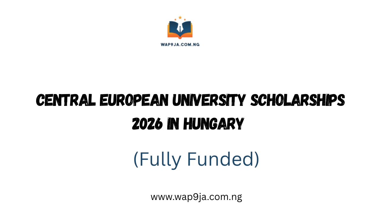 Central European University Scholarships 2026 in Hungary (Fully Funded)