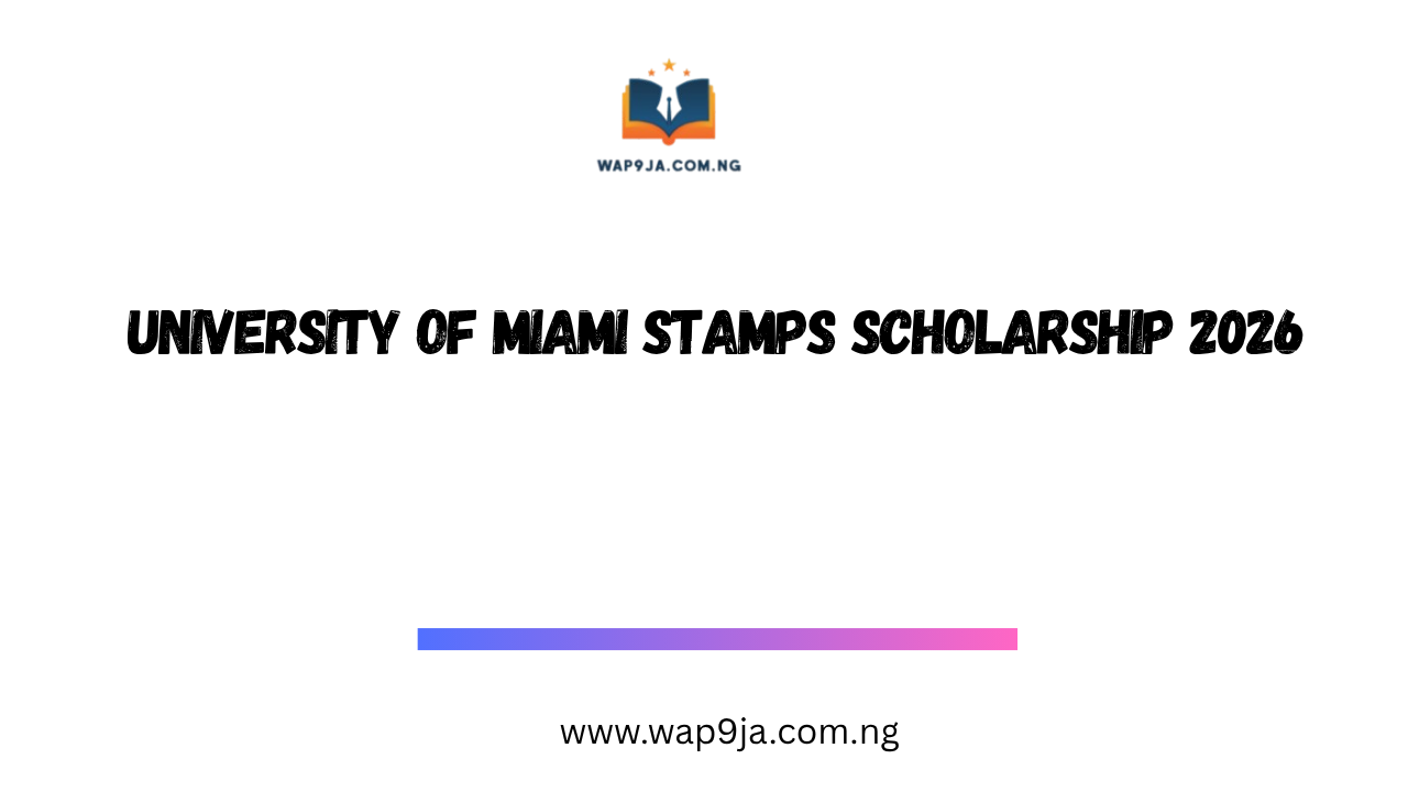University of Miami Stamps Scholarship 2026