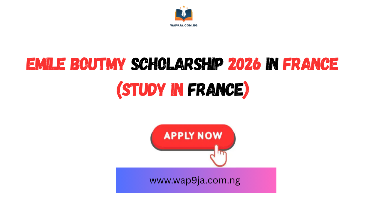 Emile Boutmy Scholarship 2026 in France (Study in France)