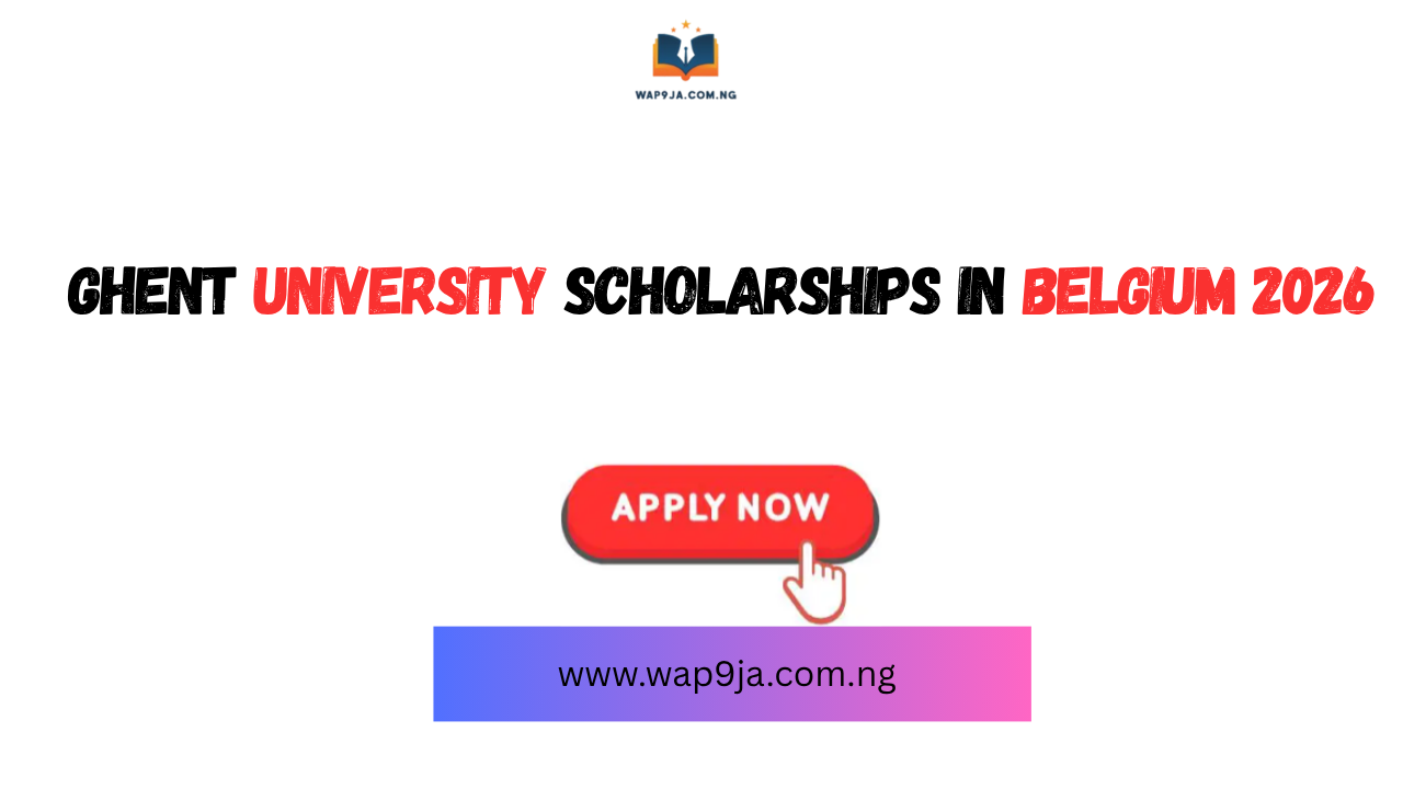 Ghent University Scholarships in Belgium 2026 | Fully Funded